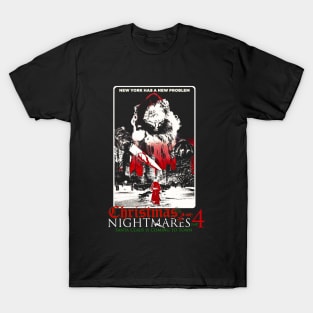 Christmas Nightmares Part 4 T-Shirt T-Shirt